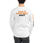 Load image into Gallery viewer, Give It Your Best Shot Long Sleeve